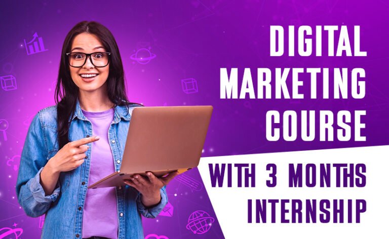 Digital Marketing Course with 3 Months Internship